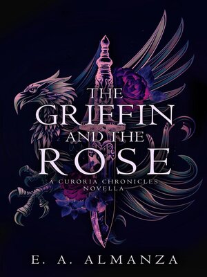 cover image of The Griffin and the Rose